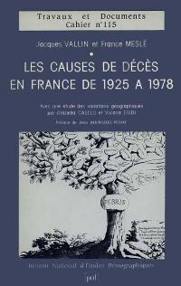 Les Causes de décès en France de 1925 à 1978 : avec une étude des variations géographiques