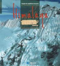 Himalaya : l'épopée des expéditions françaises de l'Annapurna à nos jours