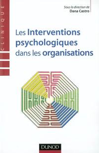 Les interventions psychologiques dans les organisations
