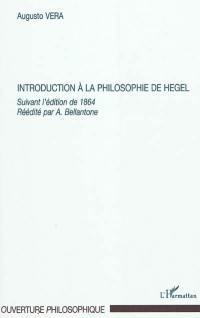 Introduction à la philosophie de Hegel : suivant l'édition de 1894