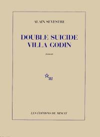 Double suicide villa Godin