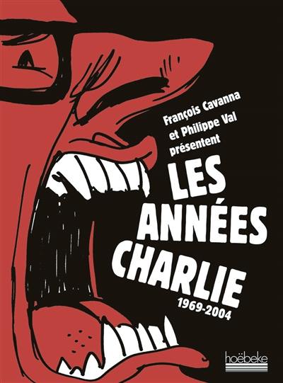 Les années Charlie : 1969-2004