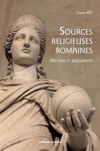 Sources religieuses romaines : histoire et documents