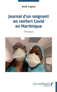 Journal d'un soignant en renfort Covid en Martinique : témoignage