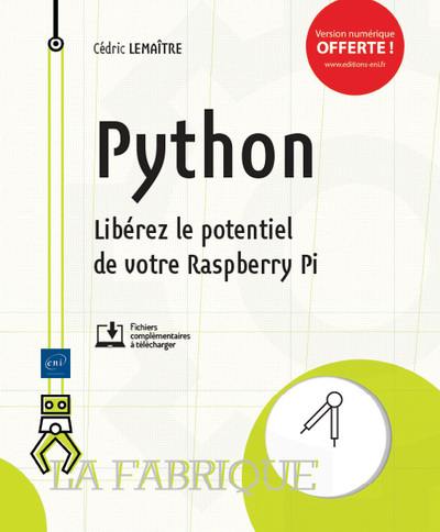 Python : libérez le potentiel de votre Raspberry Pi