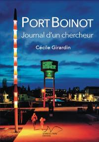 Port Boinot : journal d'un chercheur