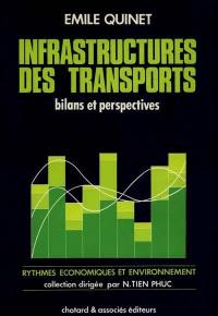 Infrastructure des transports : bilans et perspectives