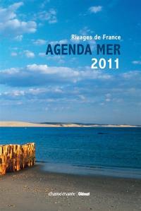 Agenda mer 2011 : rivages de France
