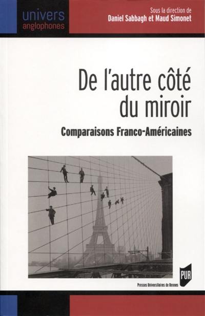 De l'autre côté du miroir : comparaisons franco-américaines