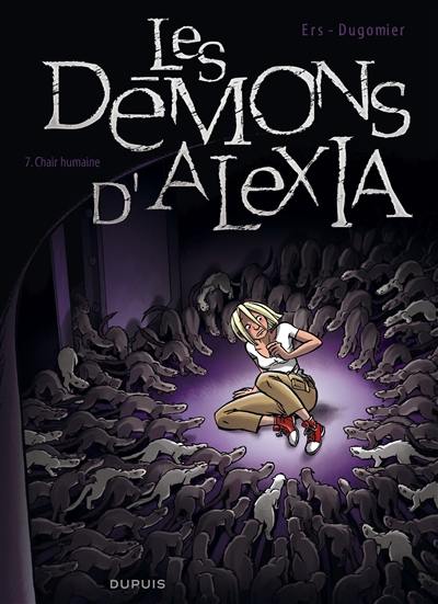 Les démons d'Alexia. Vol. 7. Chair humaine