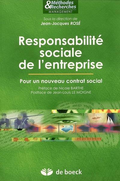 Responsabilité sociale de l'entreprise : pour un nouveau contrat social
