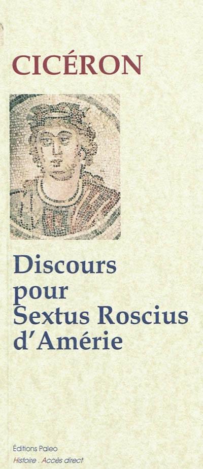 Discours pour Sextus Roscius d'Amérie