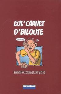 Eul'carnet d'Biloute : 50 blagues en ch'ti