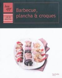 Barbecue, plancha & croques