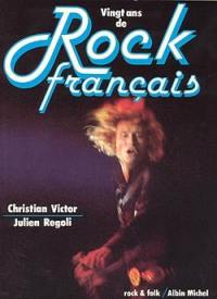 Vingt ans de rock français