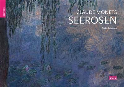 Claude Monets Seerosen