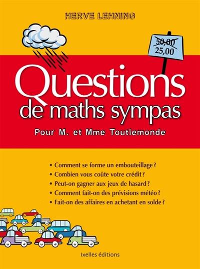Questions de maths sympas : pour M. et Mme Toutlemonde