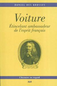 Vincent Voiture, étincelant ambassadeur de l'esprit français