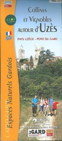 Collines et vignobles autour d'Uzès : pays Uzège-Pont du Gard