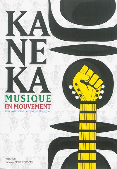 Kaneka, musique en mouvement