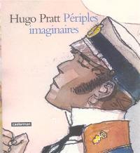 Hugo Pratt, périples imaginaires : aquarelles 1965-1995. Vol. 1