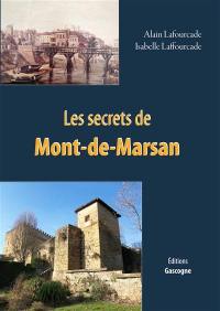 Les secrets de Mont-de-Marsan