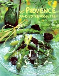 Ma Provence dans votre assiette