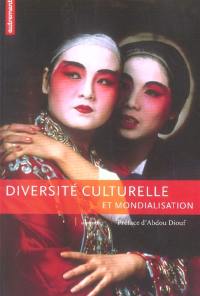 Diversité culturelle et mondialisation : lectures francophones