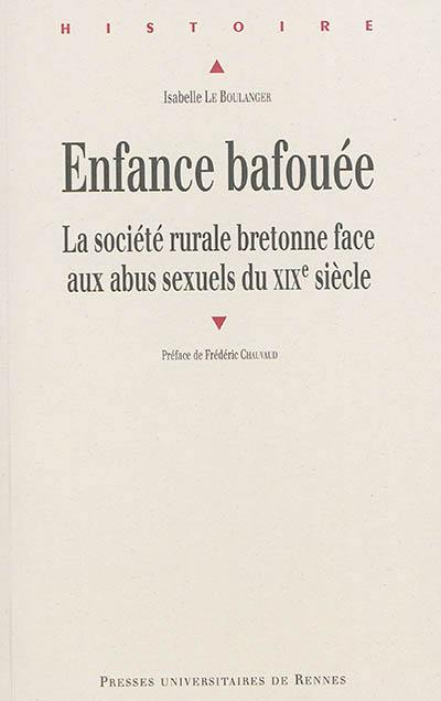 Enfance bafouée : la société rurale bretonne face aux abus sexuels du XIXe siècle