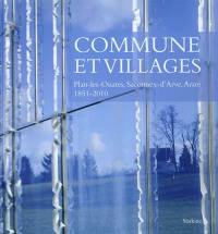 Commune et villages : Plan-les-Ouates, Saconnex-d'Arve, Arare : 1851-2010