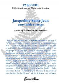 Jacqueline Saint-Jean, entre sable et neige : anthologie, entretien et approches