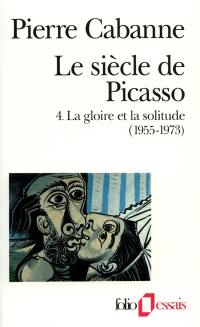 Le Siècle de Picasso. Vol. 4
