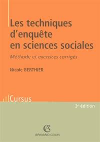 Les techniques d'enquête en sciences sociales : méthode et exercices corrigés