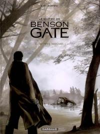 Le maître de Benson Gate. Vol. 2. Huit petits fantômes