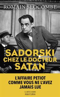 Sadorski contre le docteur Satan