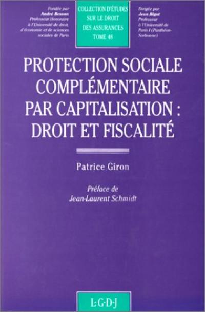 Protection sociale complémentaire par capitalisation : droit et fiscalité