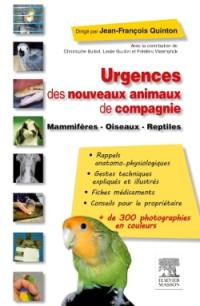 Urgences des nouveaux animaux de compagnie : mammifères, oiseaux, reptiles