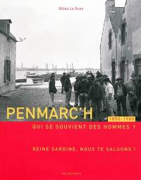 Penmarc'h : qui se souvient des hommes ?. 1850-1900 : reine sardine, nous te saluons !