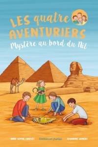 Les quatre aventuriers. Vol. 7. Mystère au bord du Nil