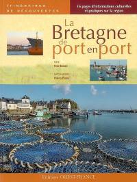 La Bretagne de port en port