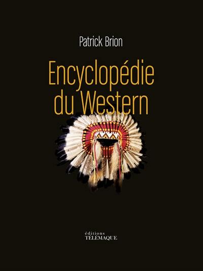 Encyclopédie du western