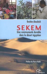 Sekem : une communauté durable dans le désert égyptien