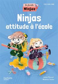 Ninjas attitude à l'école : CE2, CM1, CM2