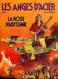 La Rose d'Abyssinie : les anges d'acier