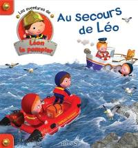 Les aventures de Léon le pompier. Vol. 4. Au secours de Léo