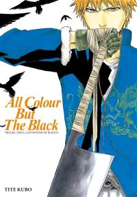 Bleach illustrations : all colour but the black