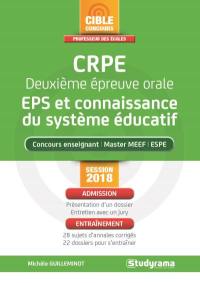 CRPE, deuxième épreuve orale, EPS et connaissance du système éducatif : concours enseignant, master MEEF, ESPE : session 2018
