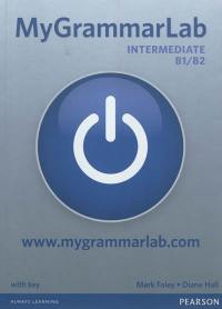MyGrammarLab intermediate B1-B2 : with key