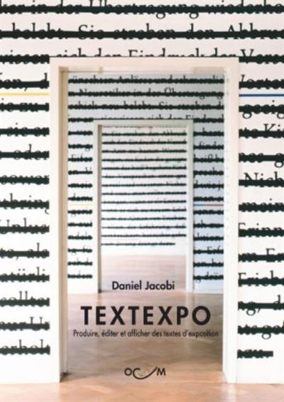 Textexpo : produire, éditer et afficher des textes d'exposition