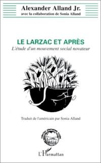 Le Larzac et après : l'étude d'un mouvement social novateur